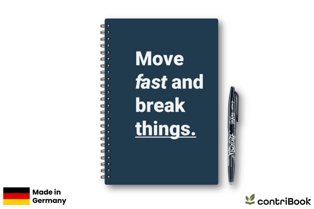 Notizbuch Move Fast and Break Things